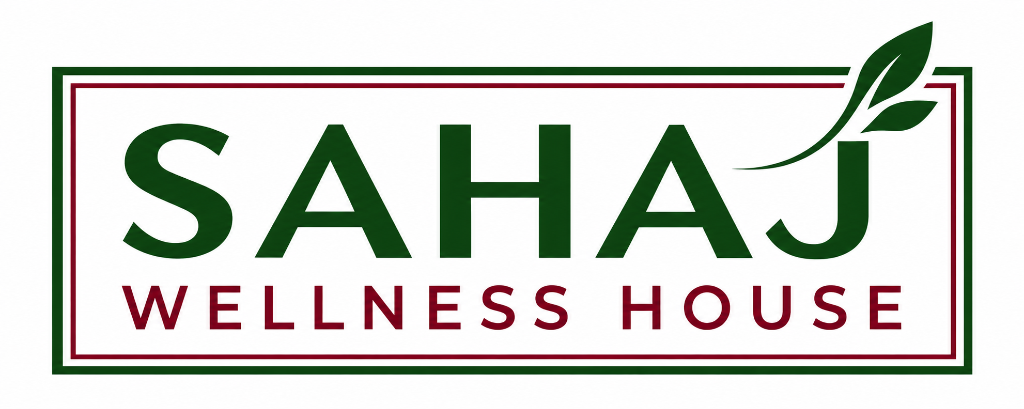SAHAJ WELLNESS HOUSE™